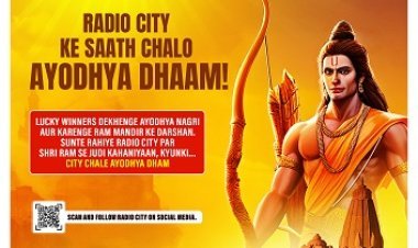 Indulge yourself in the Soulful Journey to Ayodhya with Radio City's 'City Chale Ayodhya Dham' Campaign