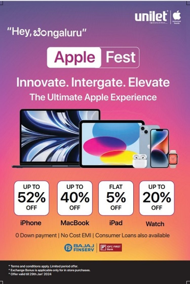 Unilet Stores Present Apple Fest - The Ultimate Apple Experience: Innovate, Integrate, Elevate