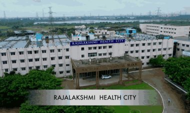 Rajalakshmi Institutions Acquires Annaii Medical College and Hospital