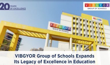 Rustom Kerawalla’s VIBGYOR Group of Schools Expands to Build its Education Legacy