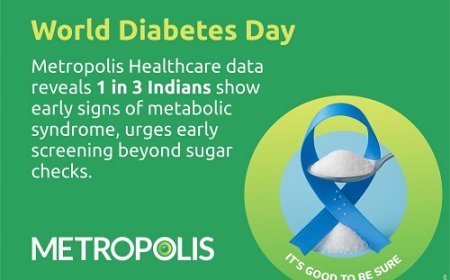 World Diabetes Day: Metropolis Healthcare Data Reveals 1 in 3 Indians Show Early Signs of Metabolic Syndrome, Urges Early Screening Beyond Sugar Checks