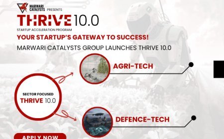 Marwari Catalysts Group Launches Thrive 10.0 to Empower DefenceTech and AgriTech Startups in India
