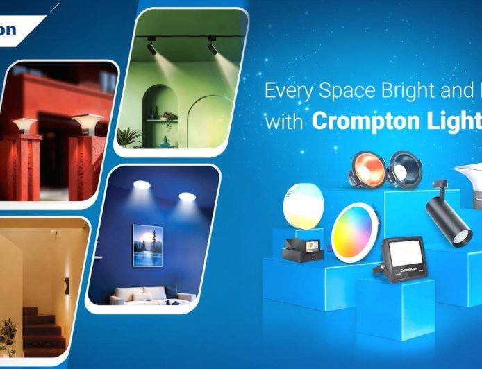Crompton Strengthens Its Lighting Play With 'Every Space Bright & Right With Crompton Lights' Campaign