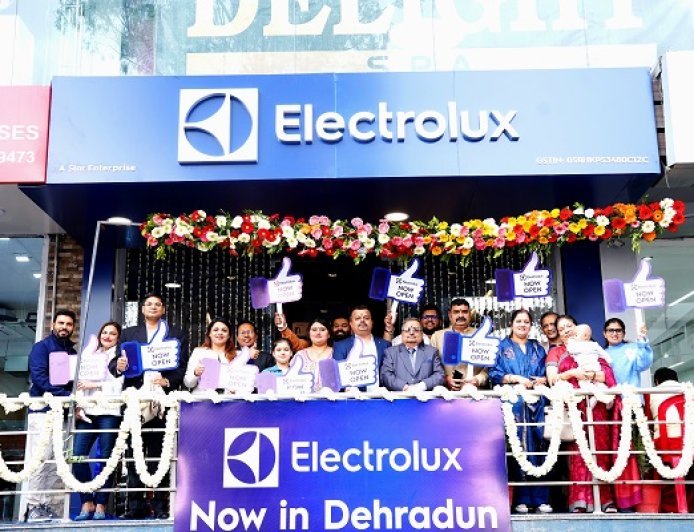 Electrolux Expands Retail Presence with Launch of Exclusive Brand Store in Dehradun