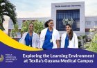 Exploring the Learning Environment at Texila American University’s Guyana Medical Campus