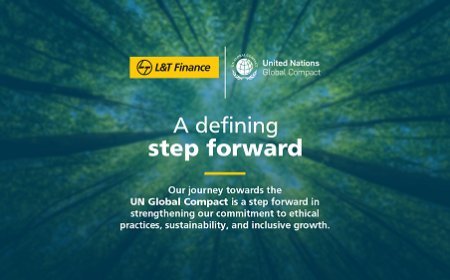 L&T Finance Ltd. (LTF) Becomes Signatory to United Nations Global Compact
