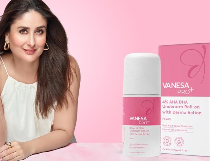 Vanesa Enters into the Derma-care Category with Kareena Kapoor Khan's Trust for the Brand's New "Pro+ Underarm Roll-ons"