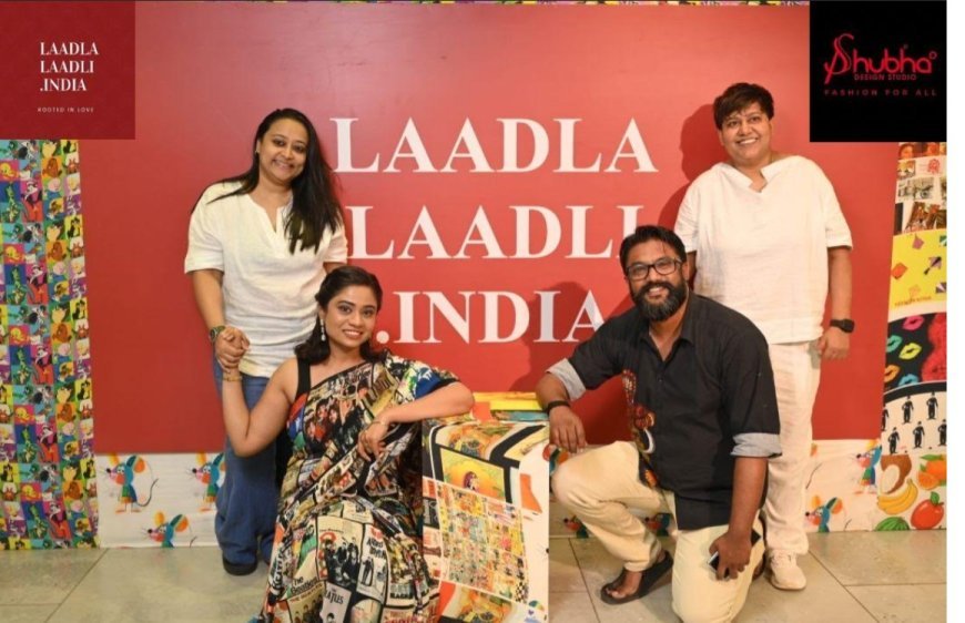 Shubha Design Studio Launches 'Laadla Laadli. India' - A New-Age Kids wear Brand Blending Comfort, Creativity, Culture and Fun