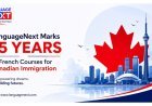 LanguageNext Marks 15 Years of French Courses for Canadian Immigration