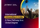 International Universities in India: A New Pathway to a Global Degree