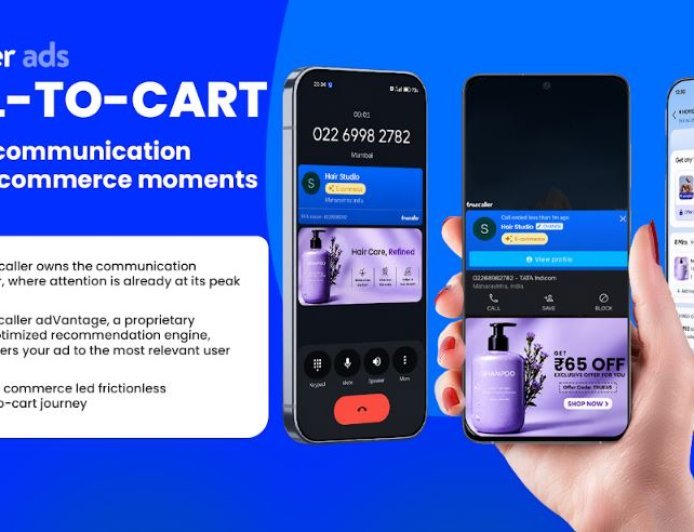 Truecaller Ads Launches 'Call-to-Cart', a New Commerce Surface Built on the Communication Layer