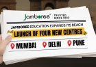 Jamboree Education Expands Its Reach With Launch of Four New Centres in Mumbai, Delhi, Pune