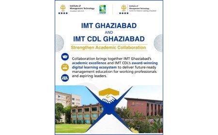 IMT Ghaziabad and IMT CDL Ghaziabad Strengthen Academic Collaboration as July 2026 Session Gets Underway