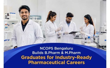 NCOPS, Bengaluru prepares Pharmacy graduates for industry-ready careers in the Pharmaceutical Sector