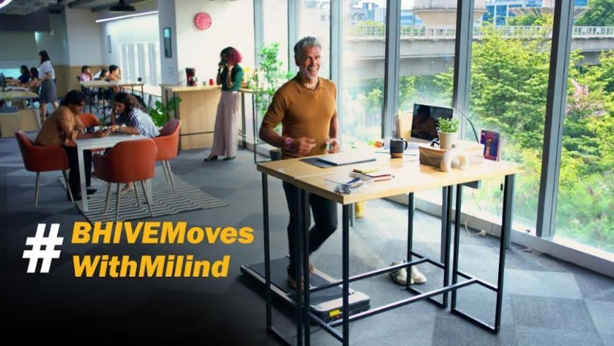 BHIVE Becomes the First Campus Workspace Company in India to Launch a Brand Film, Bringing Its Fitness-Led Vision to Life with Milind Soman