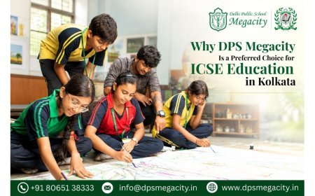 Why DPS Megacity Is a Preferred Choice for ICSE Education in Kolkata